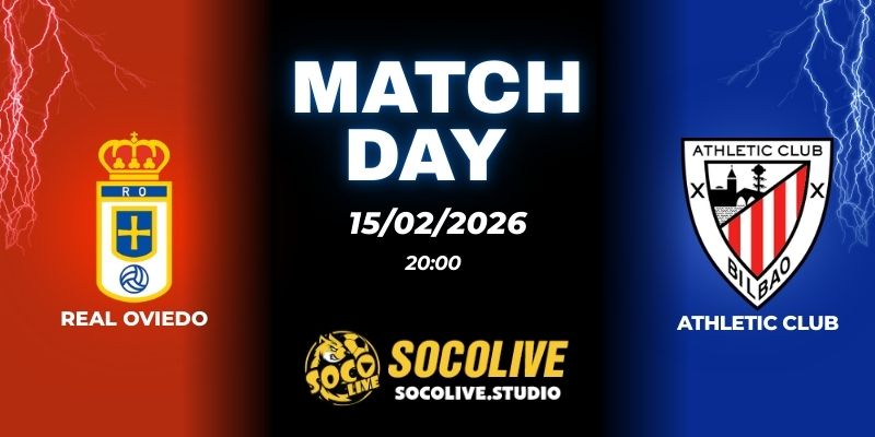 Nhận định soi kèo Real Oviedo vs Athletic Club 20h00 ngày 15/02